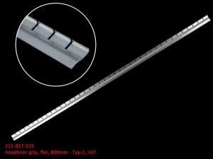 Headliner grip, flat, 800mm - Typ 2, >67